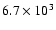 $6.7\times10^3$