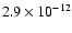 $2.9\times10^{-12}$