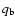$q_{\rm b}$