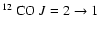 $\hbox{${}^{12}$ CO}~\hbox{$J=2\rightarrow 1$ }$