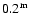 $ 0.2^{\rm m}$