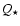 $Q_{\star}$