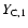 $Y_{\rm C,1}$