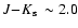 $\mbox{$J\!-\!K_{\rm s}$ }\sim2.0$