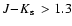 $\mbox{$J\!-\!K_{\rm s}$ }>1.3$