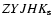 $ZYJHK_{\rm s}$