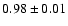 $0.98\pm0.01$