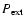 $P_{\rm ext}$