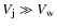 $V_{\rm j}\gg V_{\rm w}$