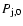 $P_{\rm j,0}$
