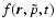 $f(\vec r,\tilde{p},t)$