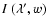 $I ~ (\lambda ^\prime,w)$