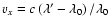 $v_x= {c} \left( \lambda ^\prime -\lambda_{0} \right) / \lambda_{0}$
