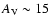 $A_{\rm V} \sim 15$
