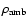 $\rho_{{\rm amb}}$