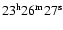 $\rm 23^h26^m27^s$