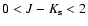 $0<J-K_{\rm s}<2$