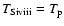 $T_{\rm Si {\sc viii}} = T_{\rm p}$