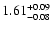 $\rm 1.61^{+0.09}_{-0.08}$