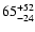 $\rm 65^{+52}_{-24}$