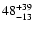 $\rm 48^{+39}_{-13}$
