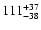 $\rm 111^{+37}_{-38}$