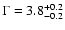 $\Gamma = 3.8 ^{+0.2}_{-0.2}$