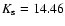 $K_{\rm s} = 14.46$