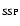 $_{\rm SSP}$