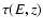 $\tau(E,z)$