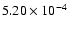 $5.20\times10^{-4}$