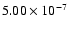 $5.00\times10^{-7}$