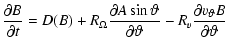 $\displaystyle \frac{\partial B}{\partial t} = D(B) + R_\Omega\frac{\partial A\s...
...theta}{\partial\vartheta}
- R_v\frac{\partial v_\vartheta B}{\partial\vartheta}$