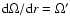 ${\rm d}\Omega/{\rm d}r=\Omega'$