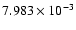 $7.983\times 10^{-3}$