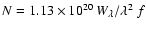 $N=1.13\times 10^{20}~W_{\lambda}/{\lambda^{2}~ f}$