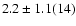 $2.2\pm 1.1 (14)$