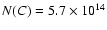 $N({C})=5.7 \times 10^{14}$