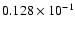 $0.128\times 10^{-1}$
