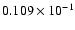 $0.109\times10^{-1}$