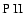 ${\rm {P~{\sc II}}}$