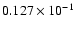 $0.127\times 10^{-1}$