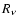 $R_{\nu}$