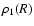 $\rho_1(R)$