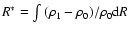 $R^*=\int{(\rho_1-\rho_0})/\rho_0{\rm d}R$