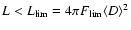 $L<L_{\rm lim}=4\pi F_{\rm lim} \langle
D\rangle ^2$