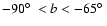 $-90\hbox{$^\circ$ }< b < -65\hbox{$^\circ$ }$