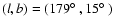 $(l, b) =
(179\hbox{$^\circ$ }, 15\hbox{$^\circ$ })$