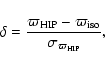 \begin{displaymath}%
\delta = \frac{\varpi_{\rm HIP} - \varpi_{\rm iso}}{\sigma_{\varpi_{\rm HIP}}},
\end{displaymath}