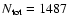 $N_{\rm tot} = 1487$